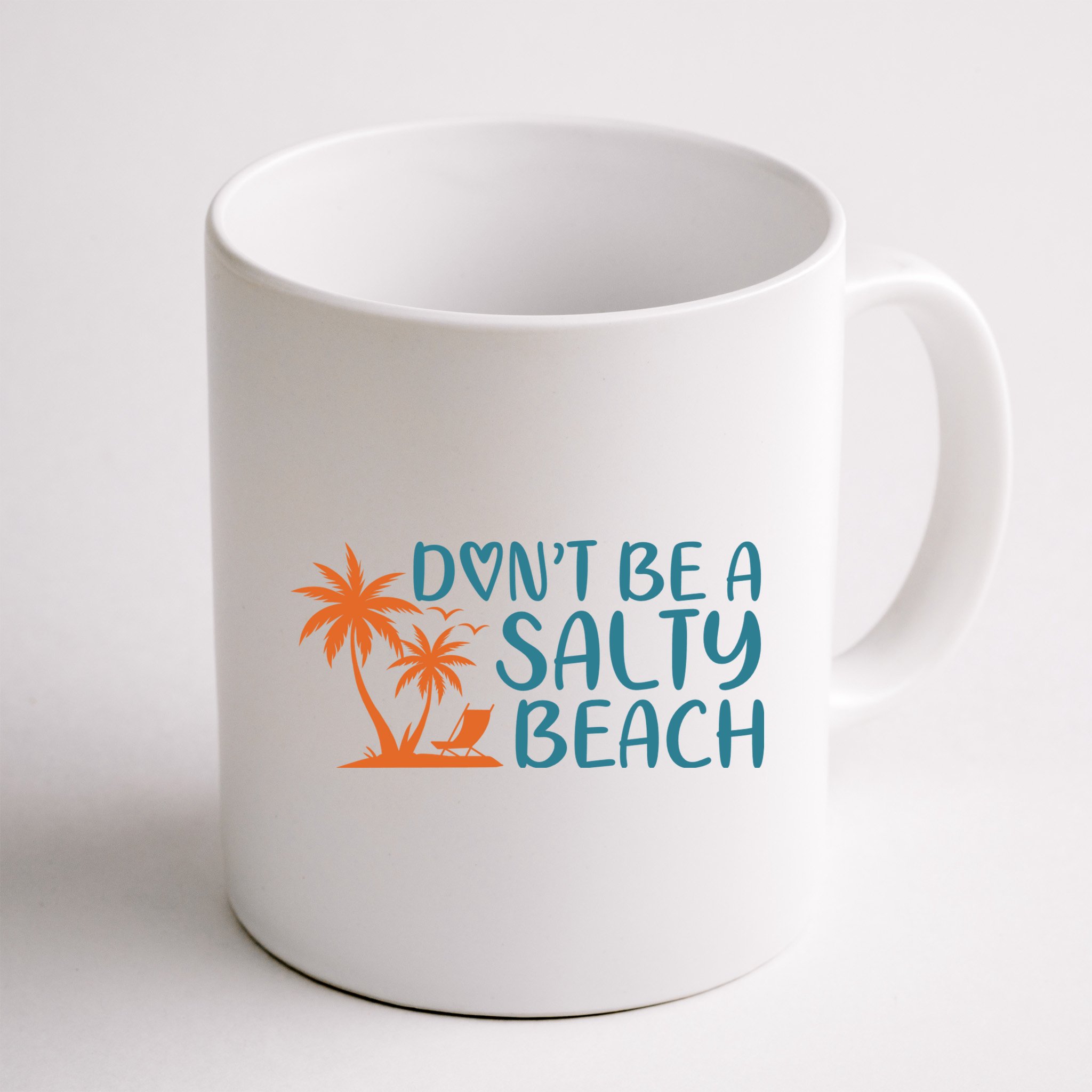 Dont Be A Salty Beach Mug