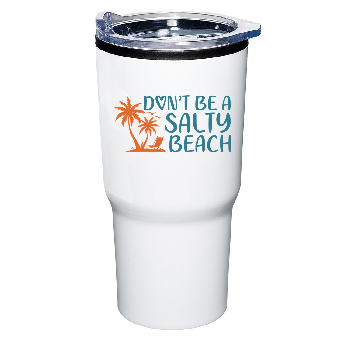 Dont Be A Salty Beach Tumbler