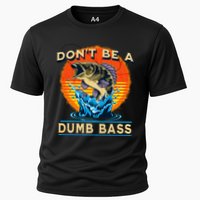 DonT Be A Dumb Bass Funny Fish Performance Shirt