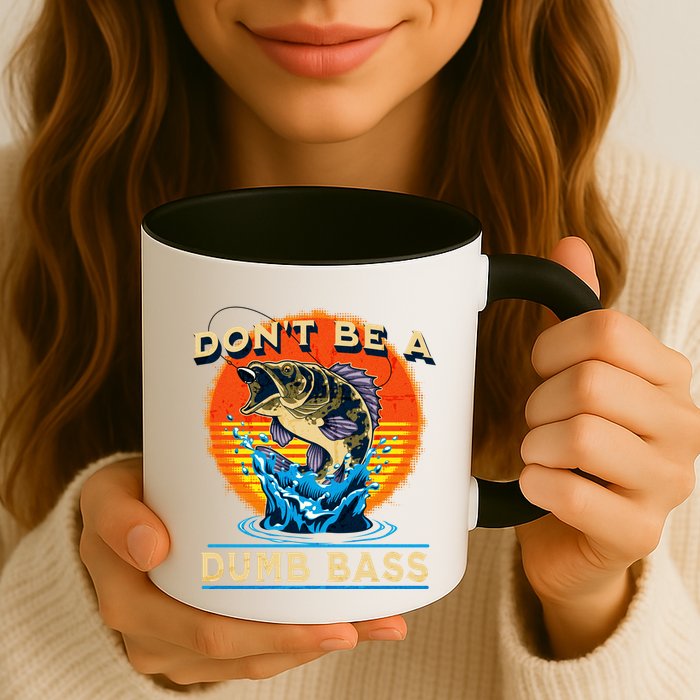 DonT Be A Dumb Bass Funny Fish Mug