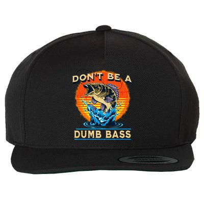 DonT Be A Dumb Bass Funny Fish Wool Snapback Cap