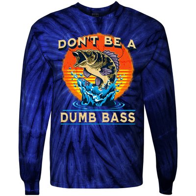 DonT Be A Dumb Bass Funny Fish Tie-Dye Long Sleeve Shirt