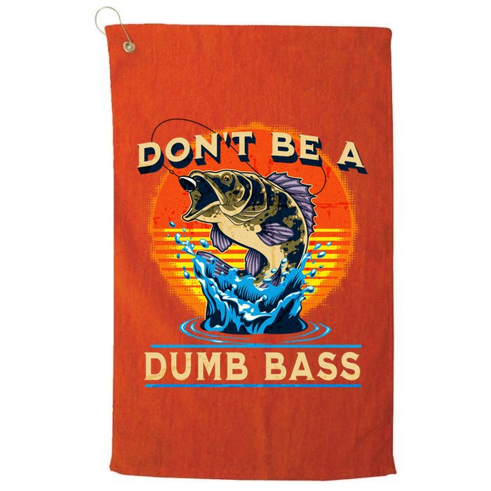 DonT Be A Dumb Bass Funny Fish Golf Towel