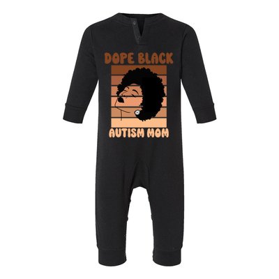 Dope Black Autism Mom Afro Autistic Son Neurodiversity Gift Infant Fleece One Piece