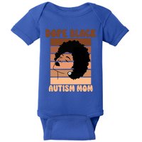 Dope Black Autism Mom Afro Autistic Son Neurodiversity Gift Baby Bodysuit