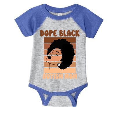 Dope Black Autism Mom Afro Autistic Son Neurodiversity Gift Infant Baby Jersey Bodysuit