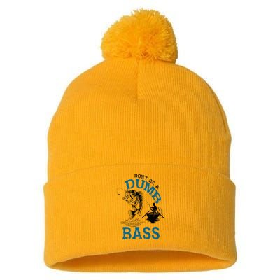 Dont Be A Dumb Bass Fishing Gifts For Men Fisherman Dad Papa Pom Pom 12in Knit Beanie