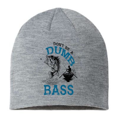 Dont Be A Dumb Bass Fishing Gifts For Men Fisherman Dad Papa Sustainable Beanie