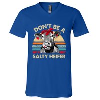 DonT Be A Salty Heifer Cows Lover Gift Vintage Farm Gift V-Neck T-Shirt