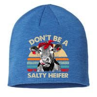 DonT Be A Salty Heifer Cows Lover Gift Vintage Farm Gift Sustainable Beanie