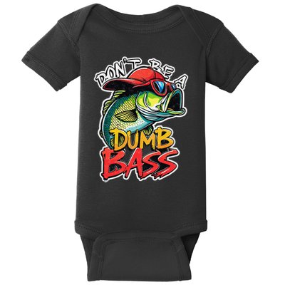 DonT Be A Dumb Bass Fishing Humor Fisherman Master Baiter .Png Baby Bodysuit