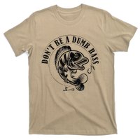 DonT Be A Dumb Bass Fishing Funny Adult Humor Quote T-Shirt