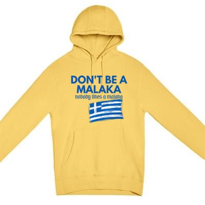 DonT Be A Malaka Medusa Greek Premium Pullover Hoodie