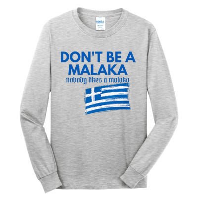 DonT Be A Malaka Medusa Greek Tall Long Sleeve T-Shirt