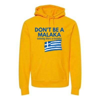 DonT Be A Malaka Medusa Greek Premium Hoodie