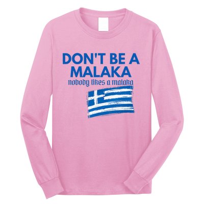 DonT Be A Malaka Medusa Greek Long Sleeve Shirt