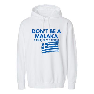 DonT Be A Malaka Medusa Greek Garment-Dyed Fleece Hoodie