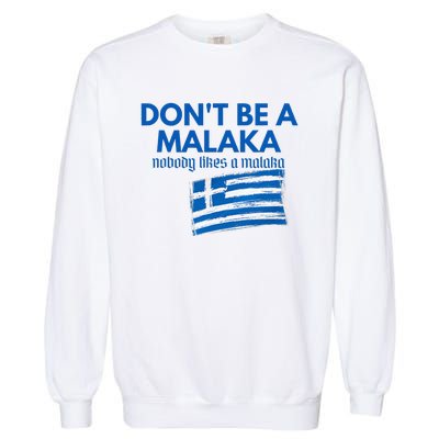 DonT Be A Malaka Medusa Greek Garment-Dyed Sweatshirt