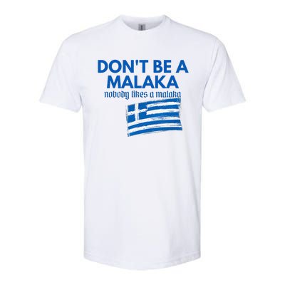 DonT Be A Malaka Medusa Greek Softstyle CVC T-Shirt