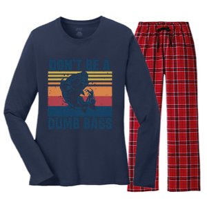 DonT Be A Dumb Bass Funny Fisherman Fishing Lover Women's Long Sleeve Flannel Pajama Set 