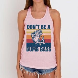 DonT Be A Dumb Bass Funny Fisherman Fishing Lover Women's Knotted Racerback Tank