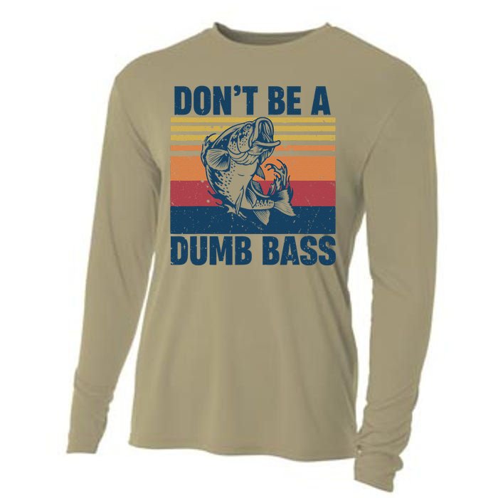 DonT Be A Dumb Bass Funny Fisherman Fishing Lover Cooling Performance Long Sleeve Crew