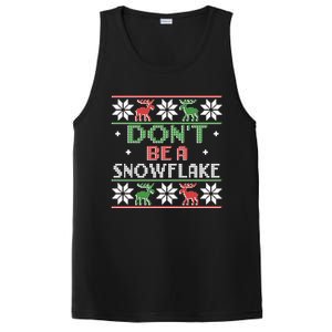 DonT Be A Snowflake Funny Christmas Ugly Sweater Antipc Meaningful Gift PosiCharge Competitor Tank