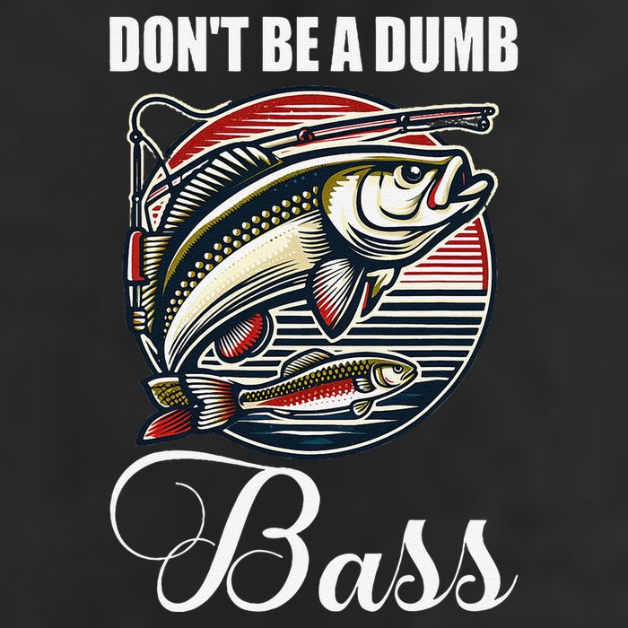 DonT Be A Dumb Bass Funny Fishing Quote Funny Fishing Meme 15oz Campfire Ceramic Mug