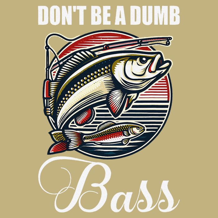 DonT Be A Dumb Bass Funny Fishing Quote Funny Fishing Meme Cooling Performance Crew T-Shirt