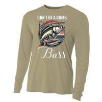 DonT Be A Dumb Bass Funny Fishing Quote Funny Fishing Meme Cooling Performance Long Sleeve Crew