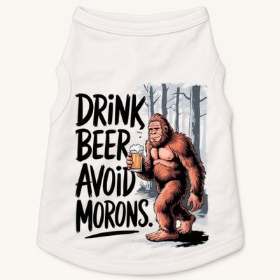 Drink Beer Avoid Morons Bigfoot Doggie Tank