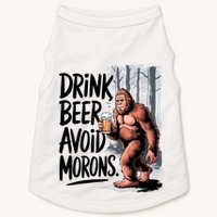 Drink Beer Avoid Morons Bigfoot Doggie Tank