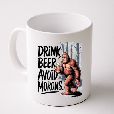 Drink Beer Avoid Morons Bigfoot Mug