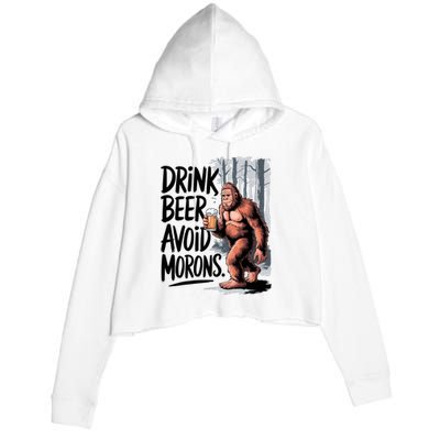 Drink Beer Avoid Morons Bigfoot Crop Fleece Hoodie