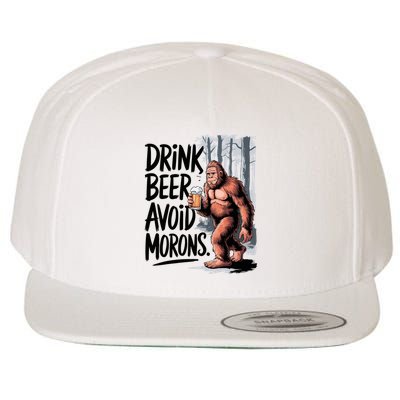 Drink Beer Avoid Morons Bigfoot Wool Snapback Cap