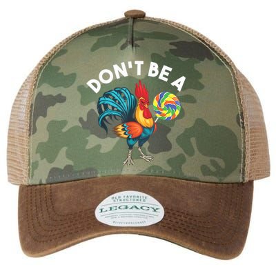 Don't Be A Cook Sucker Chicken Lollipop Sarcastic Humor Legacy Tie Dye Trucker Hat