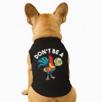 Don't Be A Cook Sucker Chicken Lollipop Sarcastic Humor Doggie Tank