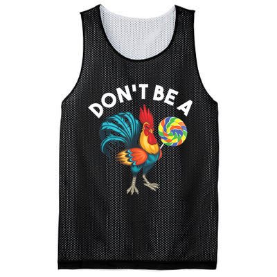 Don't Be A Cook Sucker Chicken Lollipop Sarcastic Humor Mesh Reversible Basketball Jersey Tank