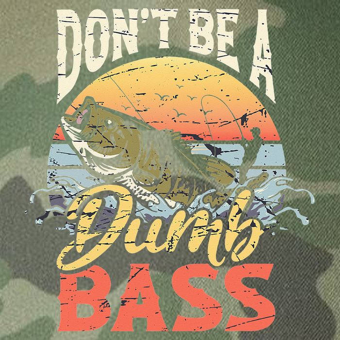Don't Be A Dumb Bass Funny Angler Fishing Fisherman Legacy Tie Dye Trucker Hat