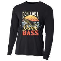 Don't Be A Dumb Bass Funny Angler Fishing Fisherman Cooling Performance Long Sleeve Crew