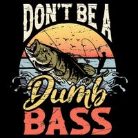 Don't Be A Dumb Bass Funny Angler Fishing Fisherman Cooling Performance Long Sleeve Crew