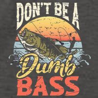 Don't Be A Dumb Bass Funny Angler Fishing Fisherman Vector Backpack