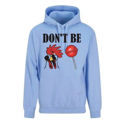 DonT Be A Cock Sucker Sarcastic Unisex Surf Hoodie