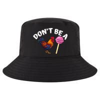 Dont Be A Cock Sucker Funny Cool Comfort Performance Bucket Hat