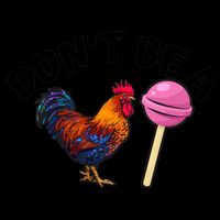 Dont Be A Cock Sucker Funny Mug