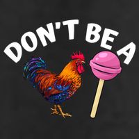Dont Be A Cock Sucker Funny Golf Towel