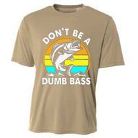 DonT Be A Dumb Bass Funny Fishing Dad Bass Fish Cooling Performance Crew T-Shirt