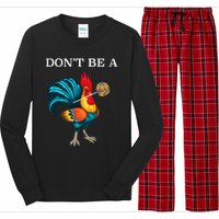 DonT Be A Sucker Funny Cock Chicken Father Day Long Sleeve Pajama Set