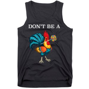 DonT Be A Sucker Funny Cock Chicken Father Day Tank Top