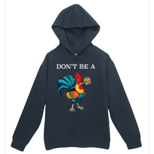 DonT Be A Sucker Funny Cock Chicken Father Day Urban Pullover Hoodie